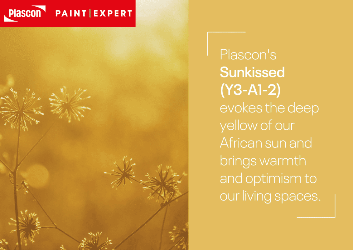 Plascon Sunkissed (Y3-A1-2) brings warmth and optimism of the sun